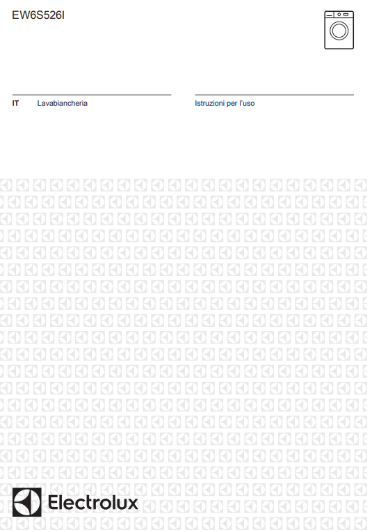 Manuale di Istruzioni Lavatrice Electrolux EW6S526I PDF