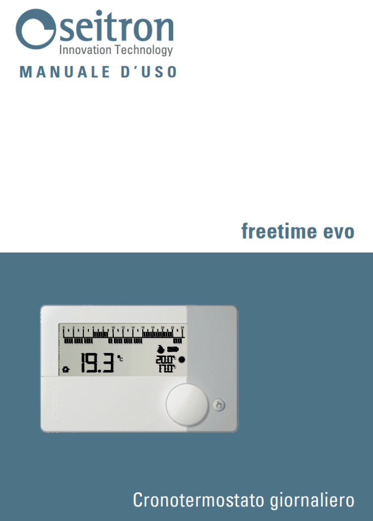 Manuale Cronotermostato Seitron Freetime EVO PDF