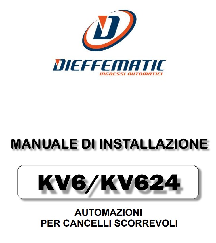Manuale Istruzioni Dieffematic KV6 - KV624 PDF